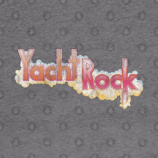 Yacht Rock Forever - 70s Retro Faded print by Vector Deluxe